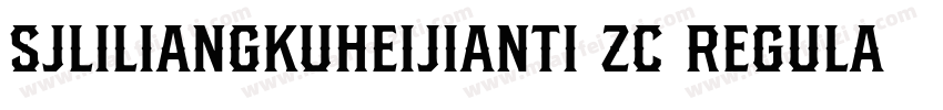 SJliliangkuheijianti zc Regular字体转换
